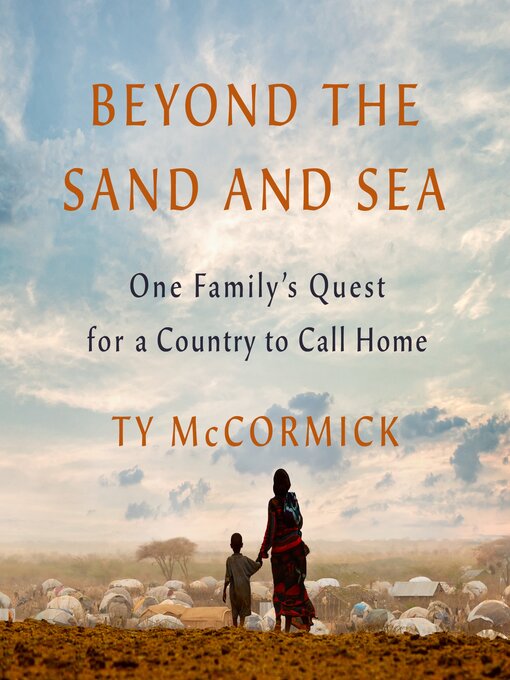 Title details for Beyond the Sand and Sea by Ty McCormick - Available